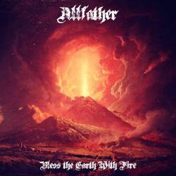 Allfather (UK) : Bless the Earth with Fire